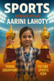 ♟️✨ Five-Year-Old Aarini Lahoty Creates History in Chess ✨♟️